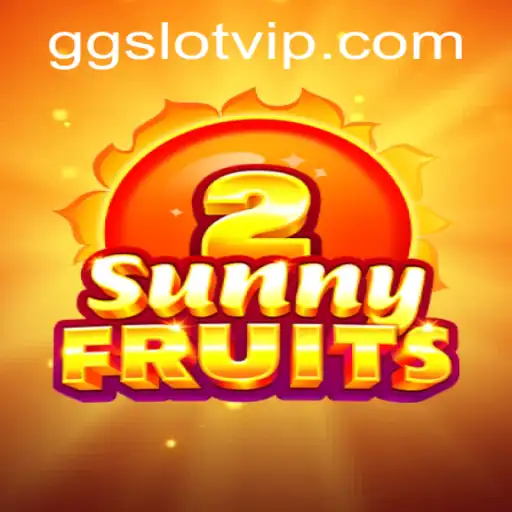 Exploring SunnyFruits2: Unveiling the Vibrant World of GGSLOT