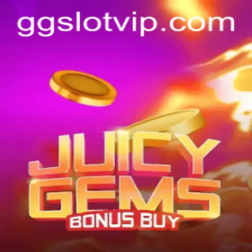 Unveiling the Excitement of JuicyGemsBonusBuy on GGSLOT